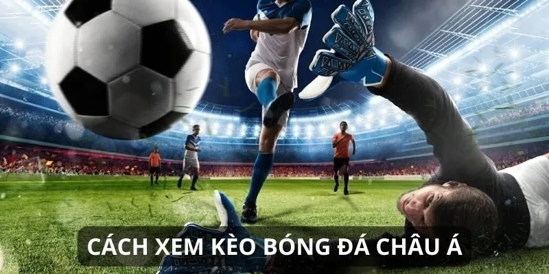 Kèo đồng banh nửa trái trong trận đấu đá bóng